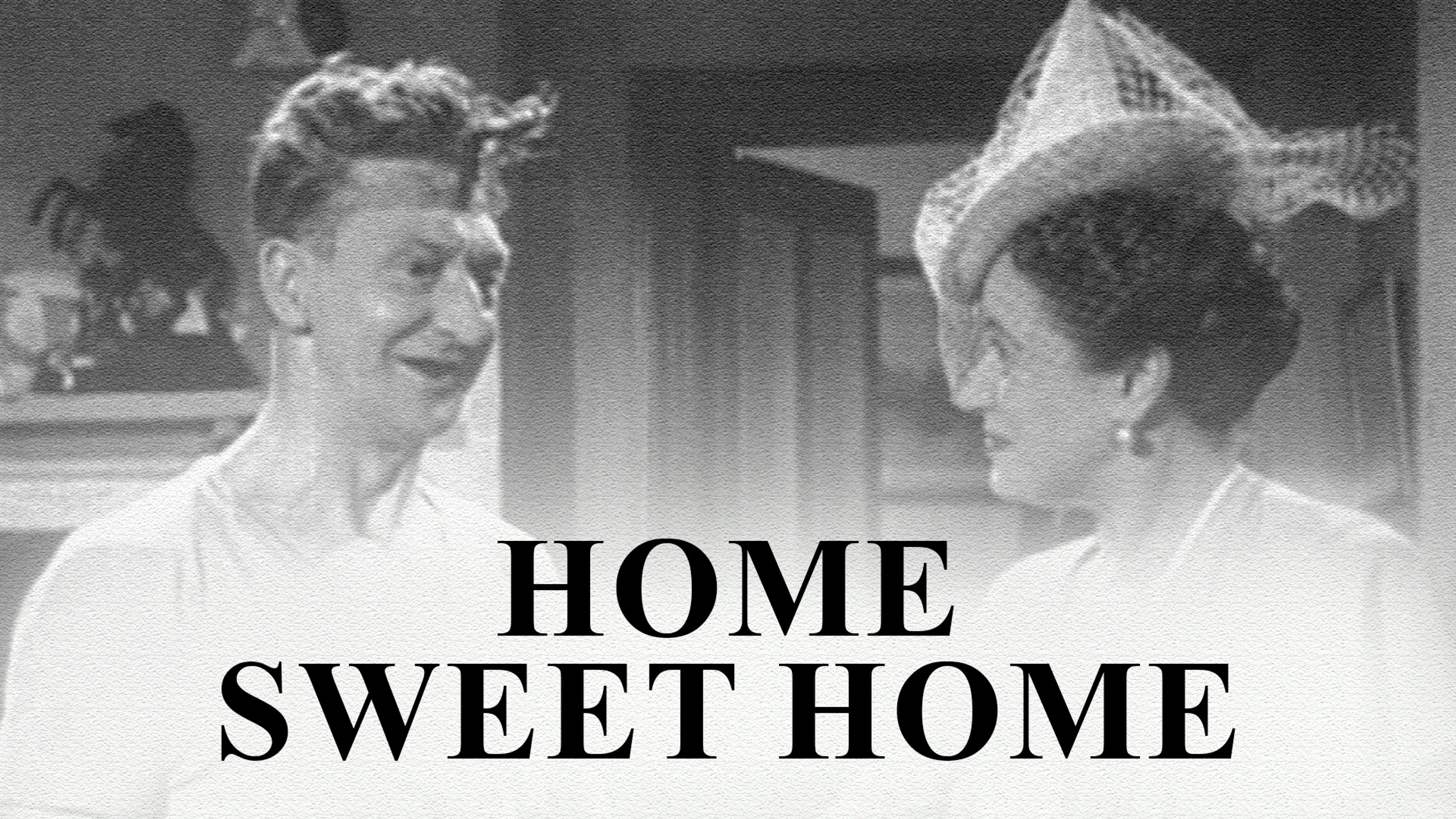 Home Sweet Home poster